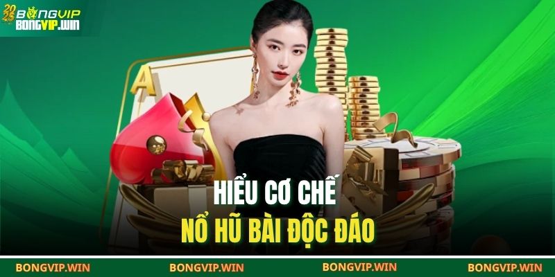 Bí Kíp Thắng Game Mini Poker BONGVIP Được Cao Thủ Hé Lộ 3 Hiểu cơ chế nổ hũ bài độc đáo